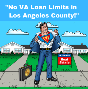 VA Loan Limits in Los Angeles County